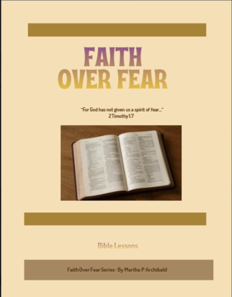Faith Over Fear — Bible Lesson (Digital Download)
